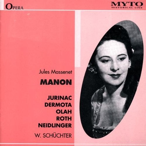 Massenet / Jurinac / Dermota / Olah / Schuchter: Manon