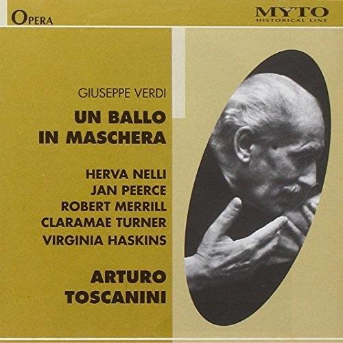 Verdi / Nelli / Peerce / Turner / Toscanini: Un Ballo in Maschera