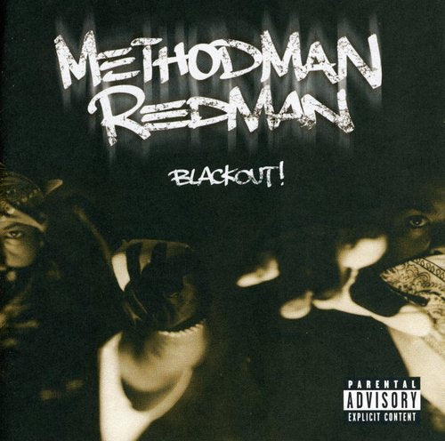 Method Man / Redman: Blackout!