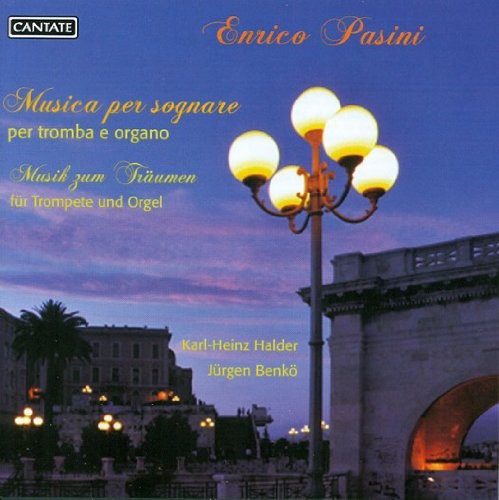 Pasini / Halder / Benko: Musica Per Sognare