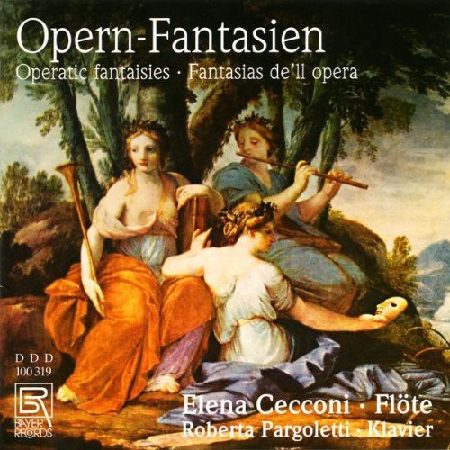 Briccialdi / Cecconi / Pargoletti: Opern-Fantasien Fur Flote