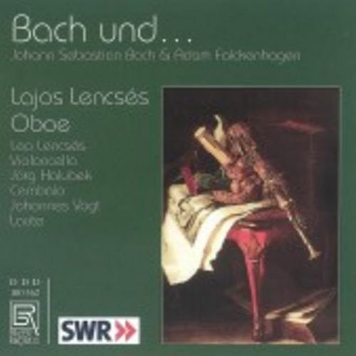 Falckenhagen / Lencses / Halubek / Vogt: Chamber Music with Oboe