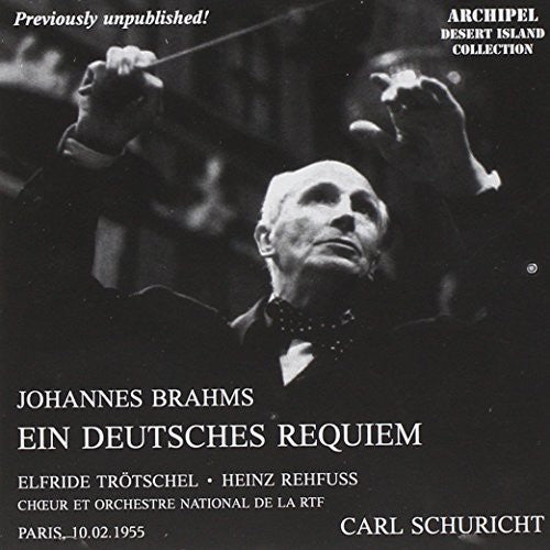 Brahms / Schuricht: Ein Deutsches Requiem