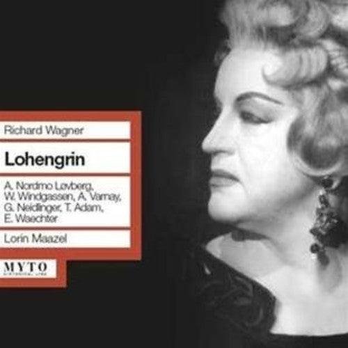 Wagner / Maazel: Lohengrin: Lovberg Windgassen