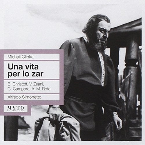 Glinka / Christoff: Una Vita Per Lo Zar: Christoff