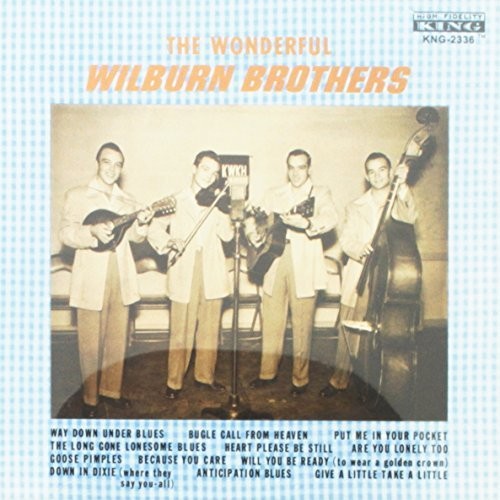 Wilburn Brothers: Wonderful Wilburn Brothers