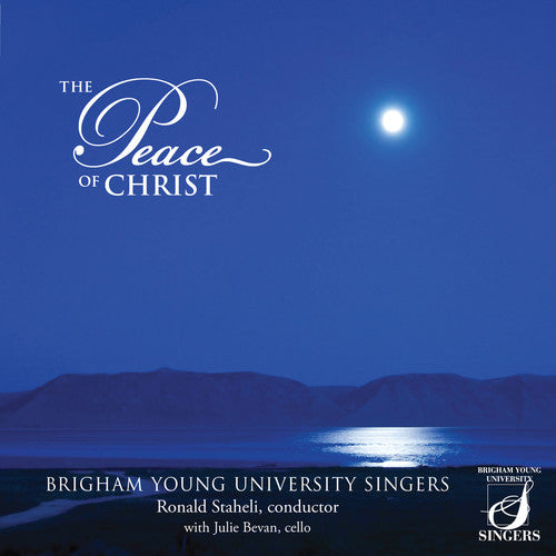 Parker / Byu Singers: Peace of Christ