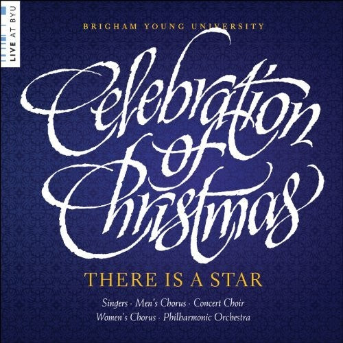 Martin / Byu Combined Choirs & Orch: Celebration of Christmas