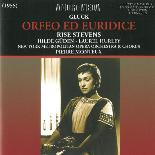 Gluck / Monteux: Orfeo Ed Euridice: Stevens