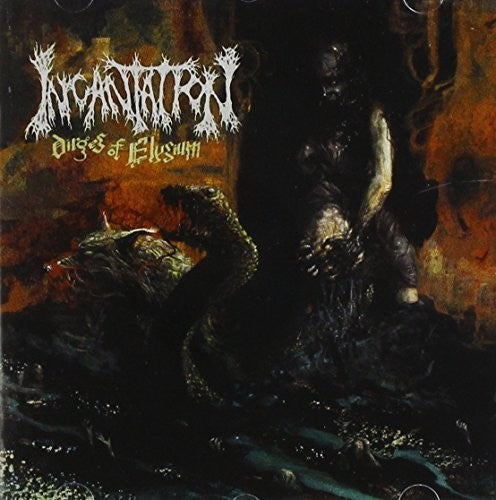 Incantation: Dirges of Elysium