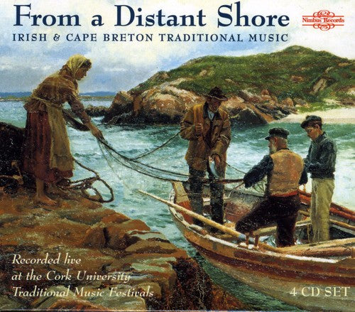 From Distant Shore: Irish & Cape Breton Trad Music: From Distant Shore: Irish & Cape Breton Trad Music