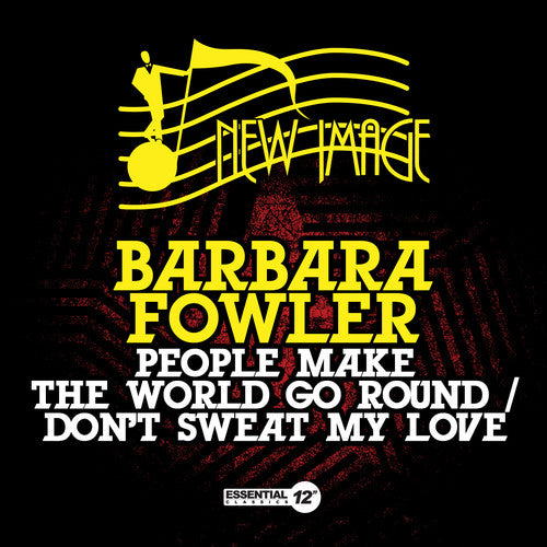 Fowler, Barbara: People Make World Go Round / Don't Sweat My Love