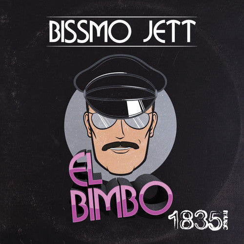 Bissmo Jett: El Bimbo