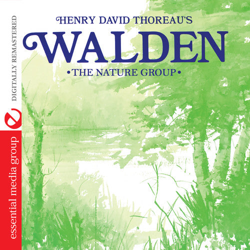 Nature Group: Henry David Thoreau's Walden