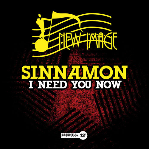 Sinnamon: I Need You Now (Remixes)