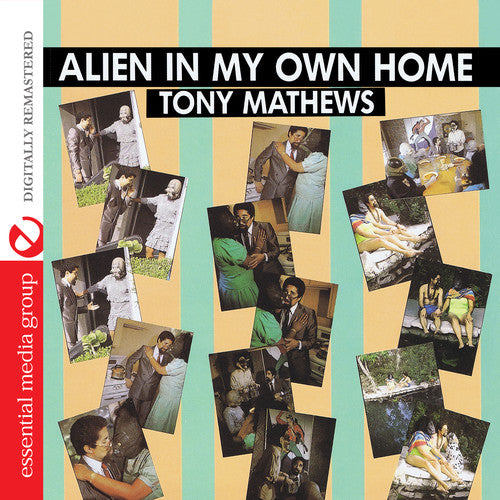 Mathews, Tony: Alien in My Own Home