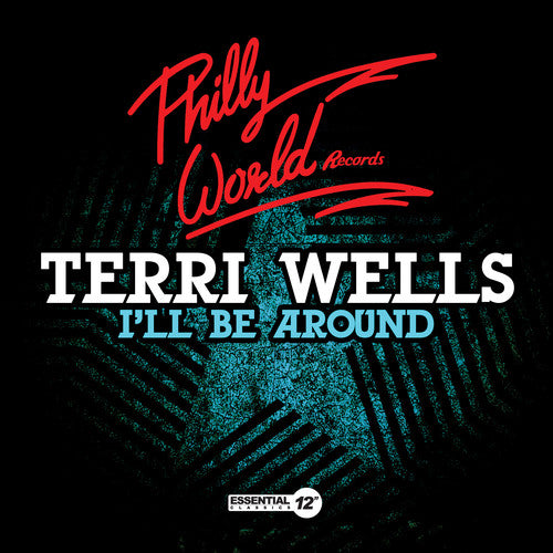 Wells, Terri: I'll Be Around