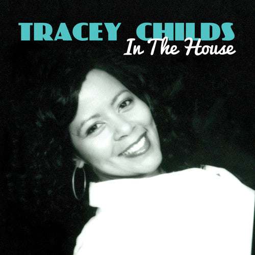 Childs, Tracey: In House