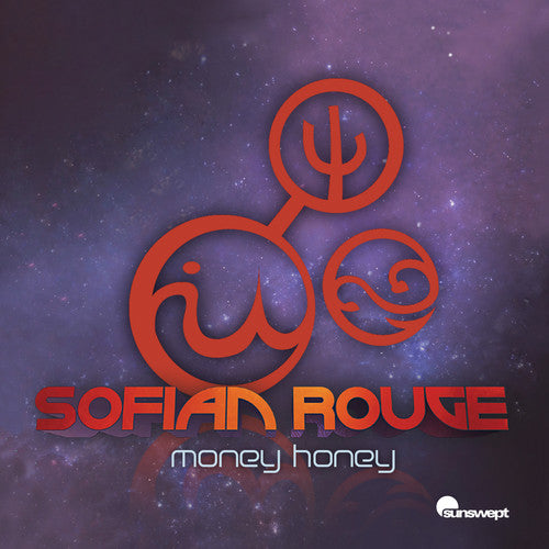 Sofian Rouge: Money Honey (Remixes)