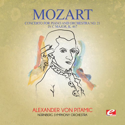 Mozart: Concerto for Piano & Orchestra No. 21 in C Major K