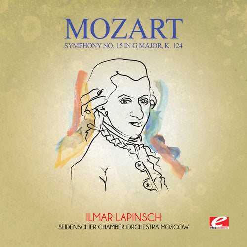 Mozart: Symphony No. 15 in G Major K. 124