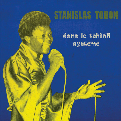 Tohon, Stanislas: Dans Le Tchink Systome