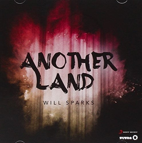 Sparks, Will: Another Land