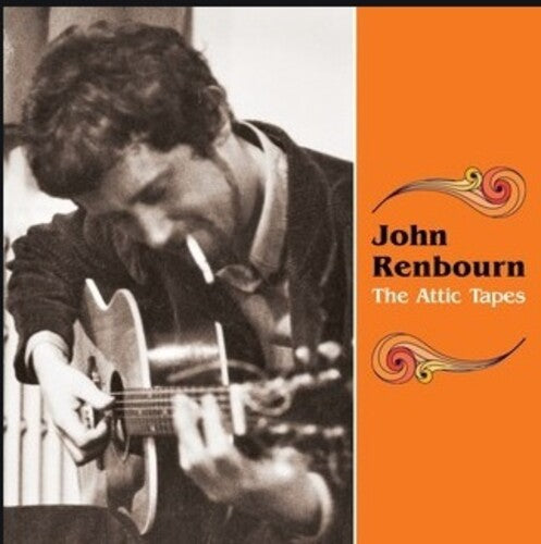 Renbourn, John: The Attic Tapes