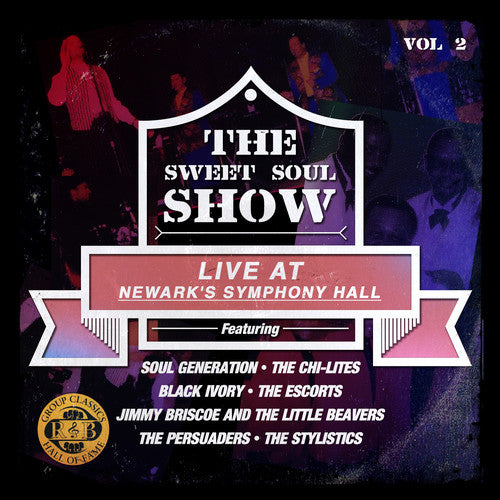 Sweet Soul Show: Live at Newark's Sym Hall 2 / Var: Sweet Soul Show: Live at Newark's Sym Hall 2 / Various