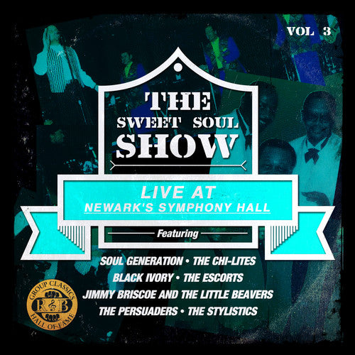 Persuaders / Stylistics: Sweet Soul Show: Live at Newark's Symphony Hall 3