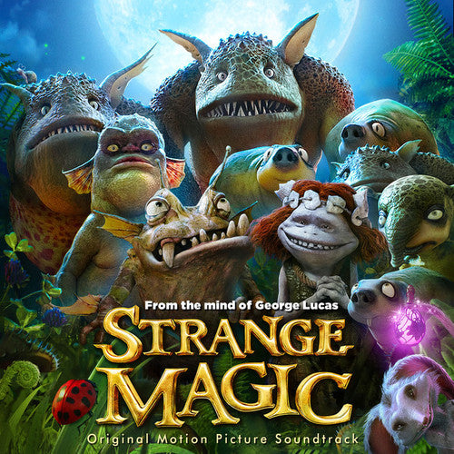 Strange Magic / O.S.T.: Strange Magic (Original Soundtrack)