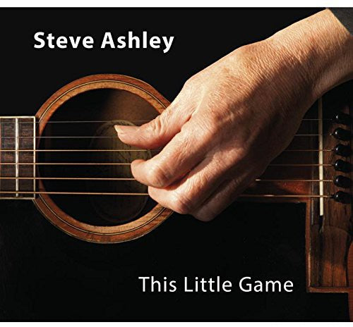 Ashley, Steve: This Little Game