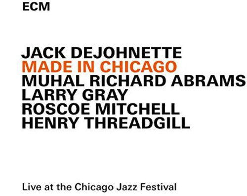 Dejohnette, Jack: Made in Chicago