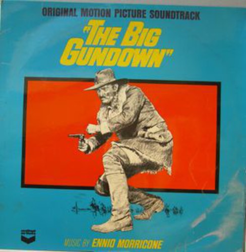 Morricone, Ennio: Big Gundown (Original Soundtrack)