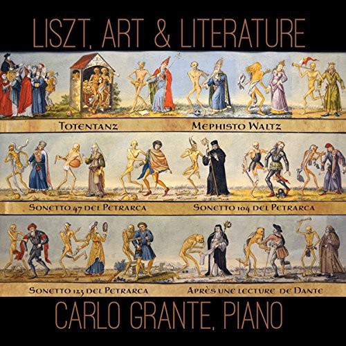 Liszt / Grante: Liszt Art & Literature