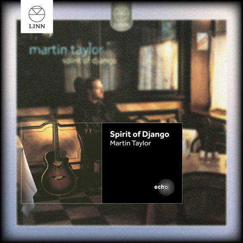 Taylor / Reinhardt / Grappelli: Spirit of Django