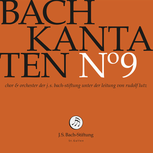 Bach, J.S. / Stiftung / Lutz: Cantatas 9