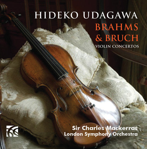 Brahms / Bruch / Udagawa, Hideko: Violin Concertos