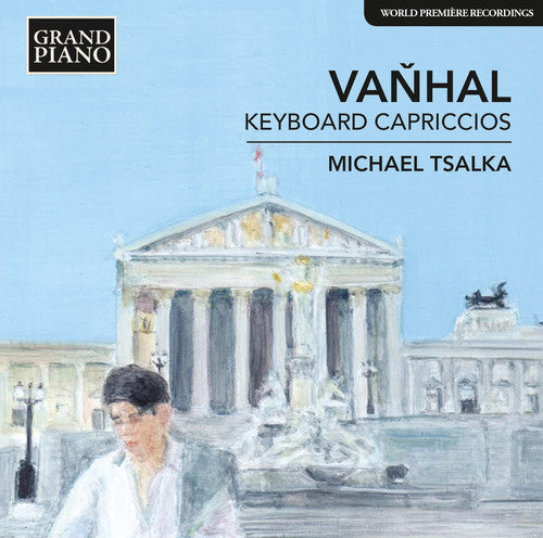 Vanhal / Tsalka: Keyboard Capriccios 31 & 36