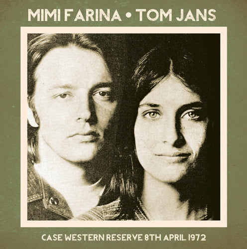 Farina, Mimi / Jans, Tom: Case Western Reserve 8th April 1972