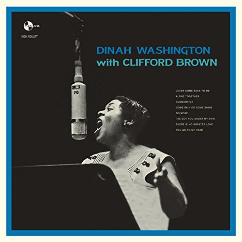 Washington, Dinah / Brown, Clifford: With Clifford Brown