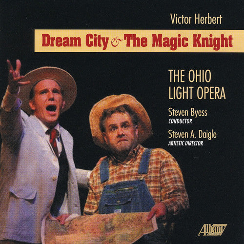 Herbert / Cast Chorus & Orch of Ohio Light / Byes: Victor Herbert: Dream City & the Magic Knight