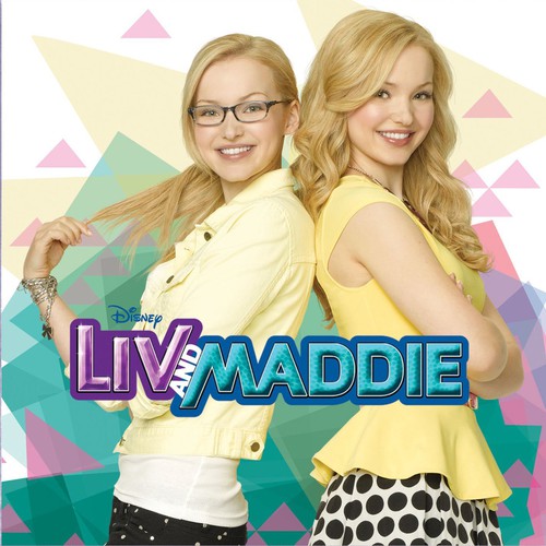 Liv & Maddie / O.S.T.: Liv & Maddie (Original Soundtrack)