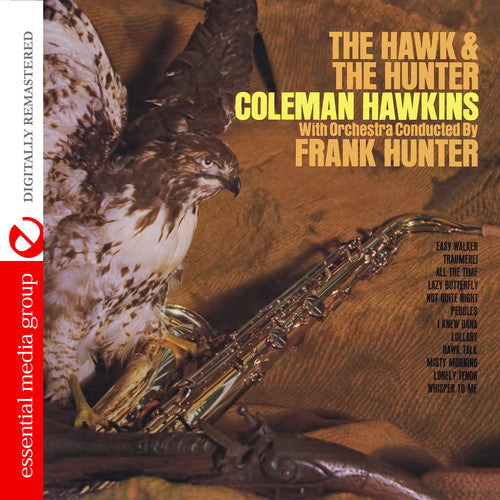 Hawkins, Coleman: Hawk & the Hunter