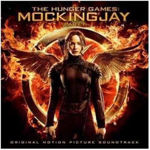 Hunger Games: Mockingjay Part I / O.S.T.: Hunger Games: Mockingjay Part I (Original Soundtrack)