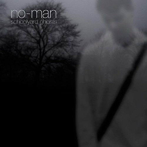 No-Man: Schoolyard Ghosts