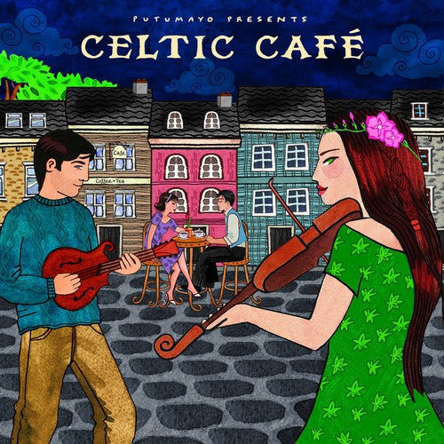 Putumayo Presents: Celtic Cafe
