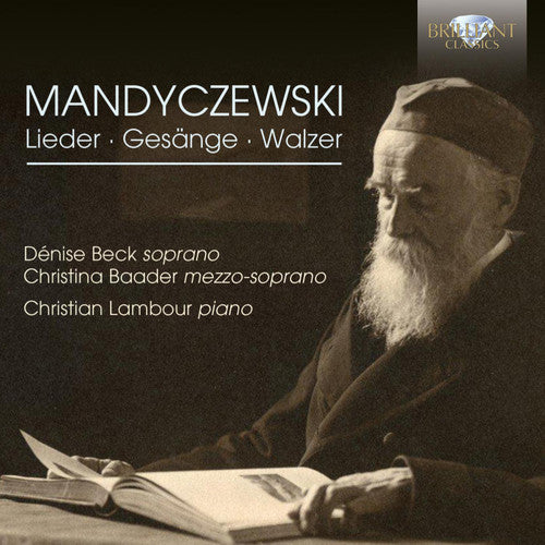 Mandyczewski / Beck / Baader / Lambour: Lieder Gesange & Waltzes