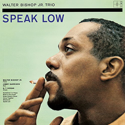 Bishopjr, Walter: Speak Low