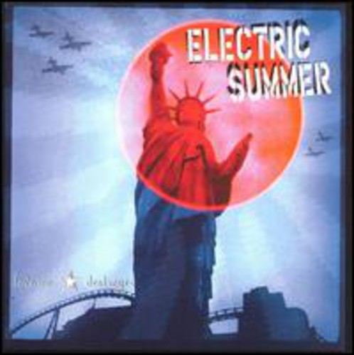 Electric Summer: Love Me Destroyer